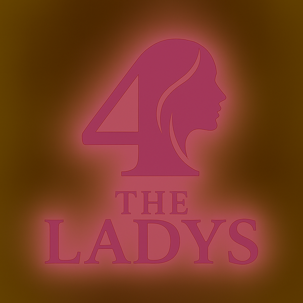 4TheLadys